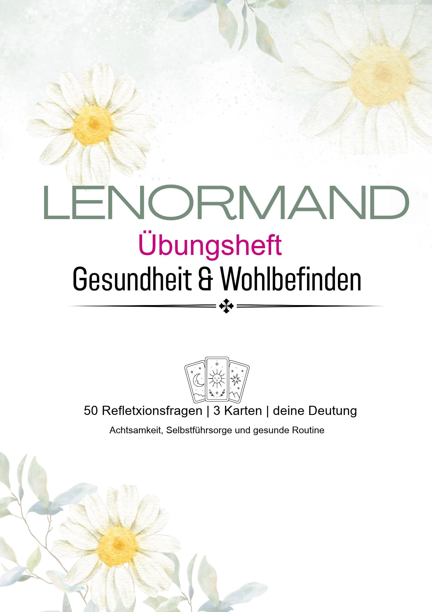 Lenormand Übungsheft Gesundheit und Wohlbefinden