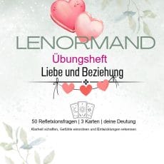 Lenormand Übungsheft Liebe und Beziehung